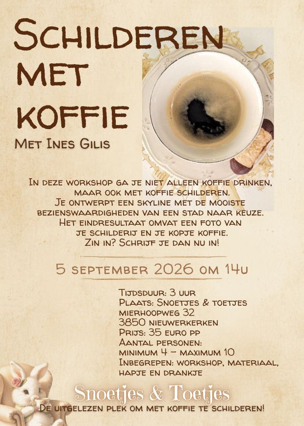 Workshop schilderen met koffie - Snoetjes en Toetjes - 05 sept 2026 - 14u